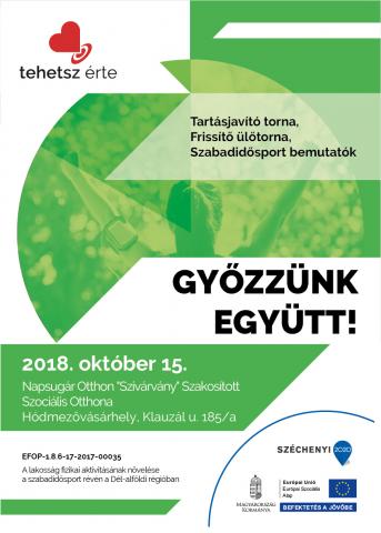 2018. október 15. - Győzzünk együtt! - Hódmezővásárhely - Napsugár Otthon "Szivárvány" Szakosított Szociális Otthona 2018. október 15. - Győzzünk együtt! - Hódmezővásárhely - Napsugár Otthon "Szivárvány" Szakosított Szociális Otthona