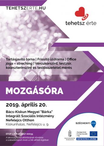 2019. április 20. - Mozgásóra - Kiskunhalas - Bács-Kiskun Megyei "Bárka" Integrált Szociális Intézmény Nefelejcs Otthon