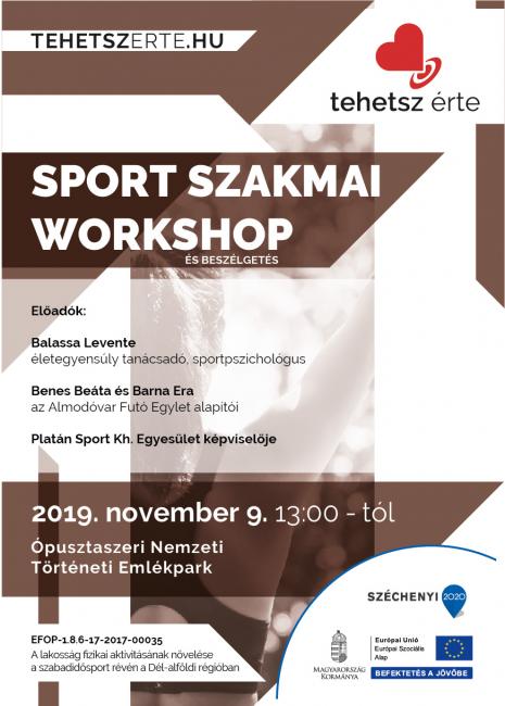 2019. november 9. - Szakmai workshop - Ópusztaszer - Ópusztaszeri Nemzeti Történeti Emlékpark