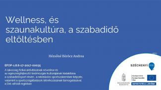 Hézsőné Böröcz Andrea - Wellness - a szabadidő kellemes eltöltése