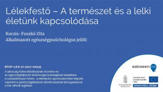 Kocsis-Fuszkó Zita - Lélekfestés - A természet és a lelki életünk kapcsolódása